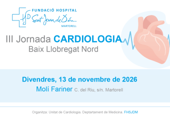 III Jornada de Cardiologia Baix Llobregat Nord